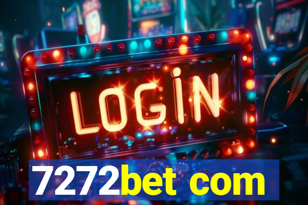 7272bet com